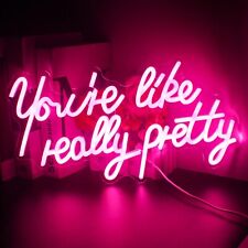 Lucunstar You're Like Really Pretty Neon Sign,Led Sign,Pink Led Neon Light fo... picture