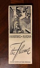 Rare Fairbanks Alaska The Flame Mid Century Vintage Matchbook Cover ~ picture