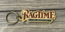 Vintage Ragtime The Musical Key Chain Souvenir Collectible 4” picture