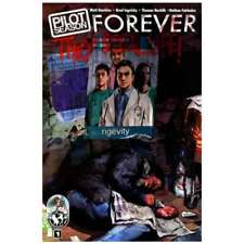 Pilot Season: Forever #1 in Near Mint minus condition. Image comics [g' picture