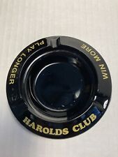 Vintage Round Black w/ Gold Print Harolds Club Win More Play Longer Ashtray 4