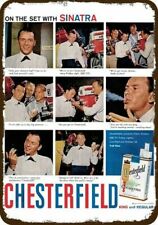 1957 FRANK SINATRA Smokes CHESTERFIELD Cigarette DECORATIVE REPLICA METAL SIGN picture