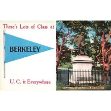 Postcard There's Lots of Class at Berkeley, U.C. it Everywhere Divided Back picture