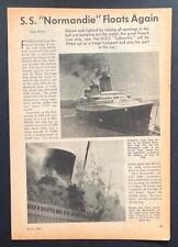 “S.S. Normandie Floats Again” 1943 pictorial U.S.S. Lafayette New York Harbour picture