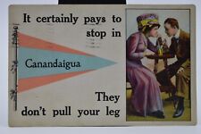 1916 - Pennant Postcard - It certainly pays to stop in.. Canandaigua, NY picture