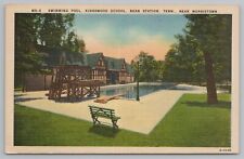 Morristown Tennessee~Bean Station~Kingswood School Swimming Pool~1940s Linen picture