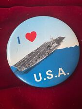 I Heart USA Vtg US Naval Navy Aircraft Carrier Military Ship Pinback Button 2.25 picture