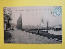 CPA 78 - SAINT FORGET POND and DAMPIERRE entrance in YVELINES written in 1906 picture