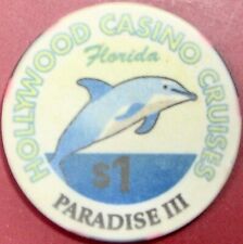 $1 Casino Chip. Hollywood Cruises, Florida Paradise III. Z06. picture