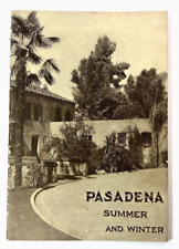 1924 Pasadena California Summer & Winter Travel Brochure/Residential Guide picture