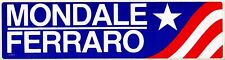 1984 MONDALE/FERRARO Presidential Campaign bumper sticker 11.75