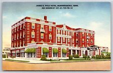 Murfreesboro Tennessee~Exterior Of James Polk Hotel On Hwy 231~Vintage Linen PC picture