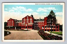 Wheeling WV-West Virginia, Mount De Chantal Academy, Antique Vintage Postcard picture