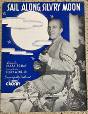 VINTAGE SHEET MUSIC SAIL ALONG SILV'RY MOON BING CROSBY HARRY TOBIAS 1937  picture