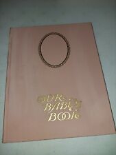 Antique Our Baby's Book Scrapbook Blank 1913 Jane Fielding Rare picture