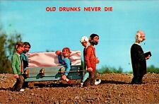 Old Drunks Never Die, Cecil Wakefield Art chrome Postcard picture