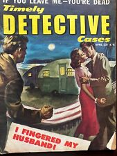 Timely Detective Cases 1953 April VERY RARE picture