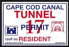 Novelty Cape Cod Canal Tunnel 17 Resident Permit Sticker 1998-99 3 7/8