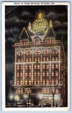 1922 SCRANTON PA THE ELECTRIC CITY BOARD OF TRADE NIGHT VIEW POSTCARD*CREASE* picture