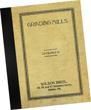 Wilson Bros 1909 CATALOG Grinding Mills + Bone Cutters Samples poultry farm feed picture