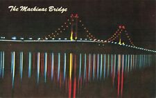 The Mackinac Bridge at Night - Mackinaw City Michigan MI - Postcard picture