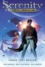 Serenity: Those Left Behind - Hardcover By Joss Whedon - GOOD picture