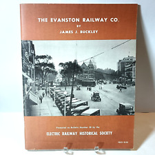 Evanston Railway Co. James J Buckley 1958 Electric Historical Society Bulletin picture