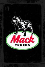 Mack Trucks Glossy 8x12 Rustic Vintage Sign Style Poster picture