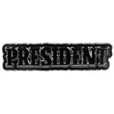 Pin For Lapel, Hat, Vest, Jacket, President Club Rank Position (Metal Pin) picture