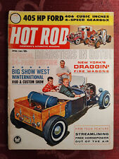 Rare HOT ROD Car Magazine April 1962 Roadsters 405 HP Ford Rod Custom Show picture