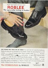 1957 Magazine Ad Roblee Men's Dress Shoes Cushion-Flex print ad picture