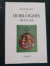 Dictionaire des Horologers Francaise, Tardy, c.1972, Rare picture