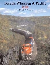 DULUTH, WINNIPEG & PACIFIC in Color -- (BRAND NEW BOOK) picture