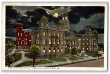 1916 City Building And Jail By Moonlight Wheeling West Virginia WV Postcard picture