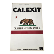 Calexit Volume 1 Graphic Novel TPB Pizzolo Nahuelpan picture