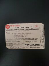 Vintage Rare 1949-50 Gulf Coast Lines International Great Northern Railroad Pass picture