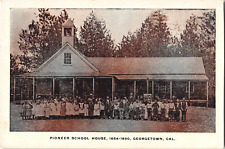Pioneer School House GEORGETOWN, CA El Dorado County 1910s Vintage Postcard picture
