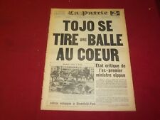1945 SEP 11 LA PATRIE NEWSPAPER-FRENCH-TOJO SE TIRE UNE BALLE AU COEUR - FR 1898 picture