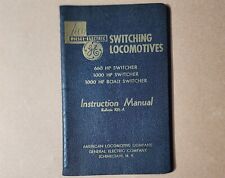 1949 ALCO DIESEL-ELECTRIC SWITCHING LOCOMOTIVES INSTRUCTION MANUAL 105-A GE picture