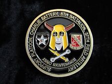 CHALLENGE COIN CHARLIE BATTERY 6 BN 37TH FA SUPPORT PLATOON LEADER AMMO MAINT picture