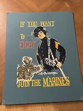Vintage “If You Want to Fight, Join the Marines