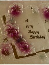 Antique Early 1900s Ephemera Litho Postcard Embossed A Happy Birthday Wish SEE picture