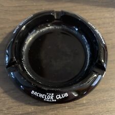 Vtg Ash Tray From The Bachelor Club Dallas Texas - Great Man Cave Piece picture