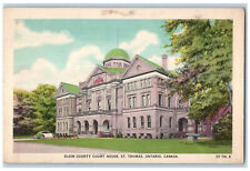 c1940's Elgin County Court House St. Thomas Ontario Canada Vintage Postcard picture