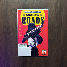Shadow Roads #0 - Free Comic Book Day edition: Oni Press (2018) NM - Cullen Bunn picture