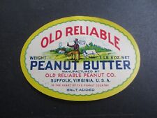 Old Vintage 1930's - OLD RELIABLE - Peanut Butter Jar LABEL - Suffolk VIRGINIA picture
