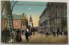 Antique early 1900s Postcard Shanghai China Looking Into Broadway picture
