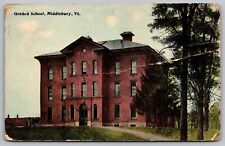 Graded School Middlebury Vermont Campus Historic Schoolhouse Cancel WOB Postcard picture