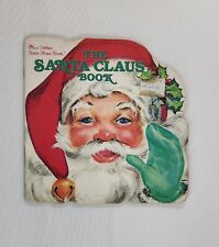 Vintage THE SANTA CLAUS BOOK by EILEEN DALY 1972 Golden Press, Diecut Edges Nice picture