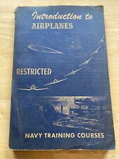 1944 WWII era Navy Training Courses Book Introduction to Airplanes Restricted picture